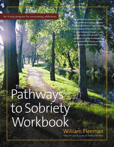 Cover image for The Pathways to Sobriety Workbook