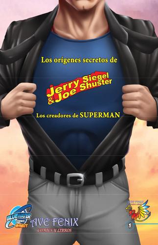 Cover image for Orbit: Siegel & Shuster: the creators of Superman: Spanish Edition