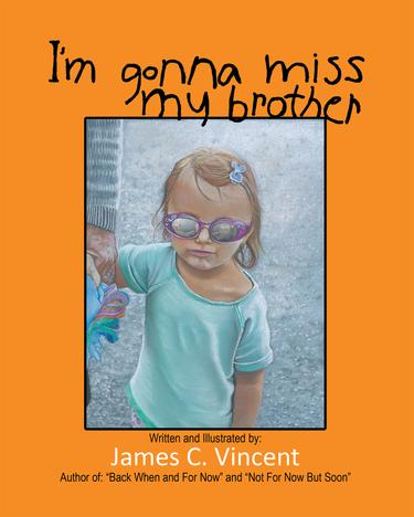 Cover image for I'm Gonna Miss My Brother