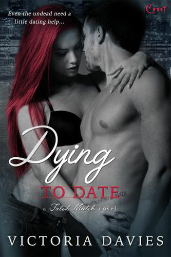 Cover image for Dying to Date