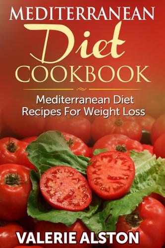 Cover image for Mediterranean Diet Cookbook