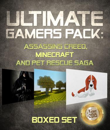 Cover image for Ultimate Gamers Pack Assassins Creed, Minecraft and Pet Rescue Saga