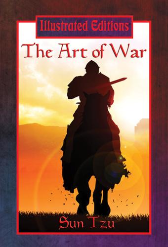 Cover image for The Art of War (Illustrated Edition)
