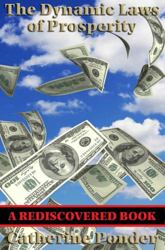 Cover image for The Dynamic Laws of Prosperity (Rediscovered Books)