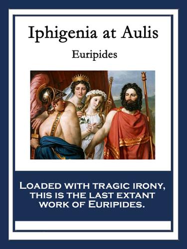 Cover image for Iphigenia in Aulis