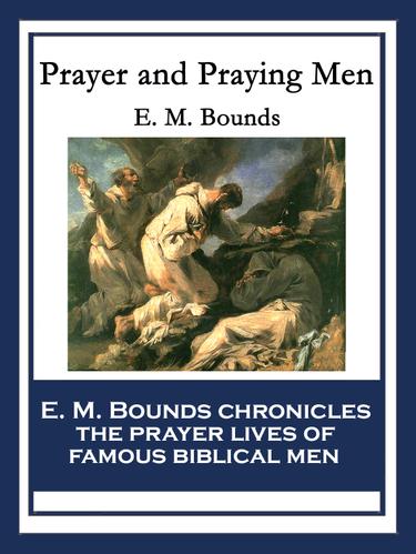 Cover image for Prayer and Praying Men