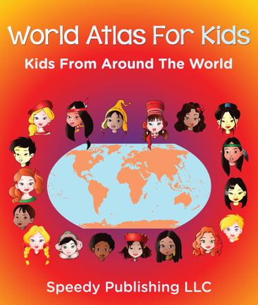 Cover image for World Atlas For Kids - Kids From Around The World
