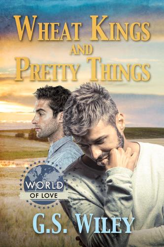 Cover image for Wheat Kings and Pretty Things
