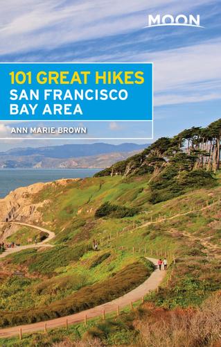 Cover image for Moon 101 Great Hikes San Francisco Bay Area