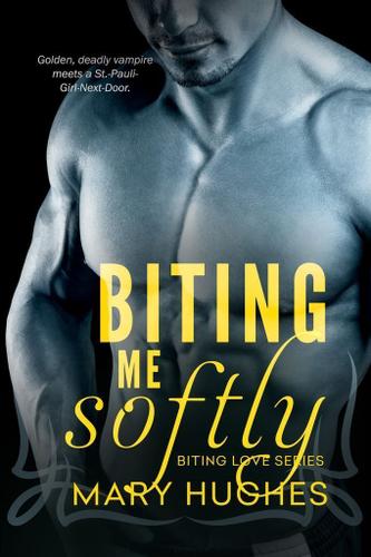 Cover image for Biting Me Softly