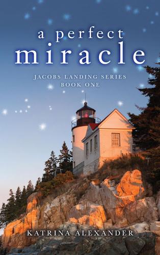 Cover image for A Perfect Miracle: Jacobs Landing Series