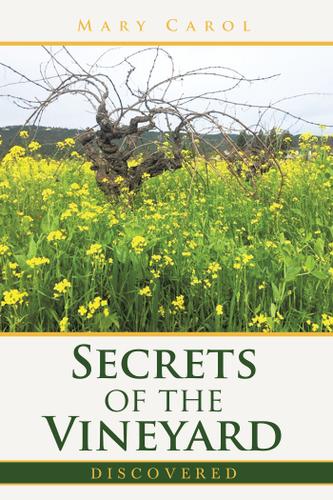 Cover image for Secrets of the Vineyard Discovered