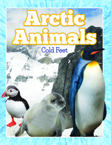 Arctic Animals (Cold Feet)