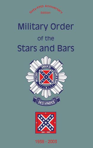Cover image for Military Order of the Stars and Bars (65th Anniversary Edition)