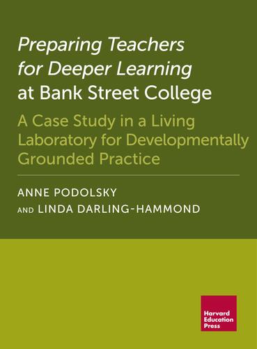 Cover image for Preparing Teachers for Deeper Learning at Bank Street College