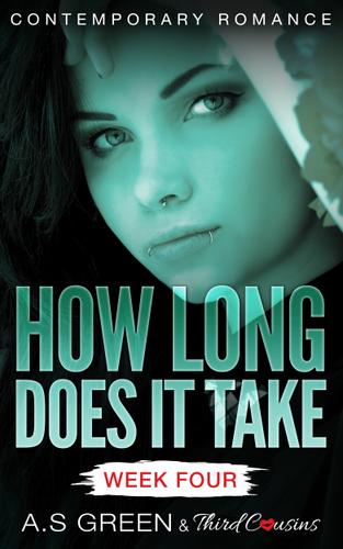 Cover image for How Long Does It Take - Week Four (Contemporary Romance)