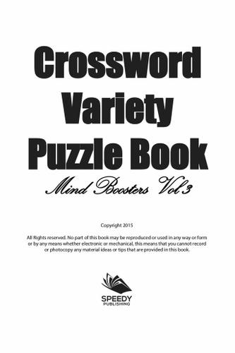 Cover image for Crossword Variety Puzzle Book: Mind Boosters Vol 3