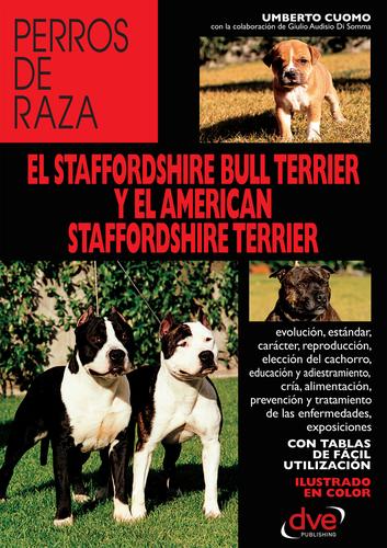 Cover image for El staffordshire bull terrier y el american staffordshire terrier