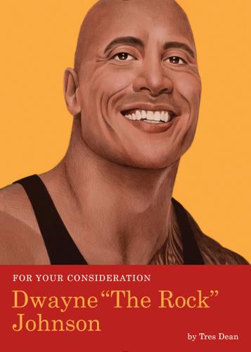 Cover image for For Your Consideration: Dwayne "The Rock" Johnson
