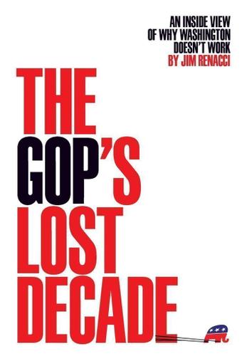 Cover image for The GOP's Lost Decade