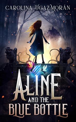 Cover image for Aline and the Blue Bottle