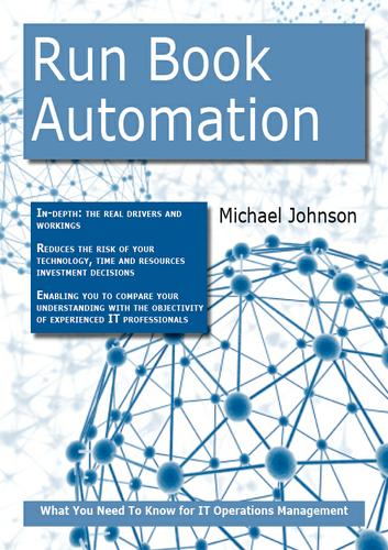 Run Book Automation: What you Need to Know For IT Operations Management
