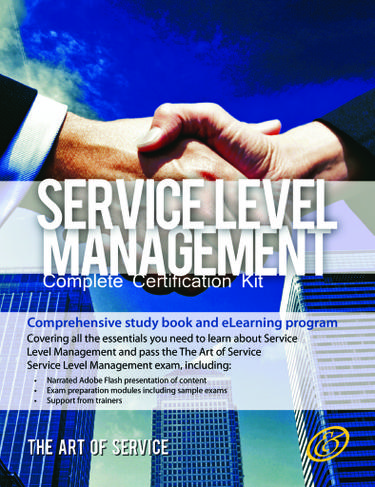 Service Level Management Complete Certification Kit - Comprehensive Study Book and eLearning Program