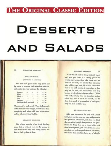 Desserts and Salads - The Original Classic Edition