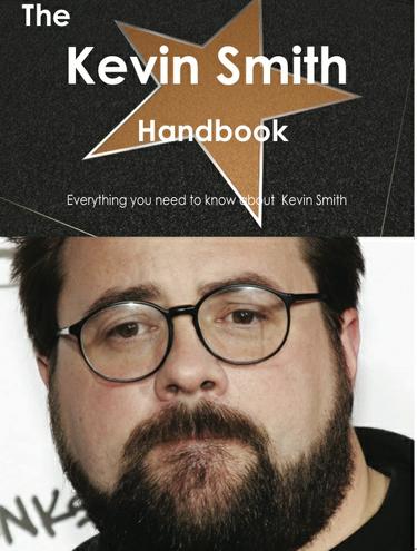 The Kevin Smith Handbook - Everything you need to know about Kevin Smith