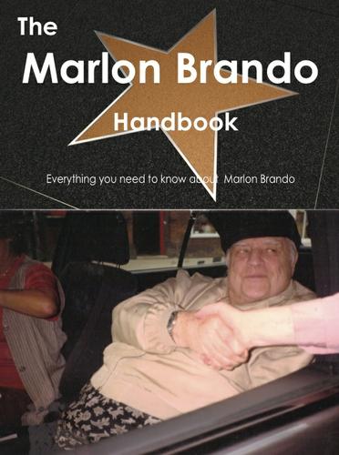 Cover image for The Marlon Brando Handbook - Everything you need to know about Marlon Brando