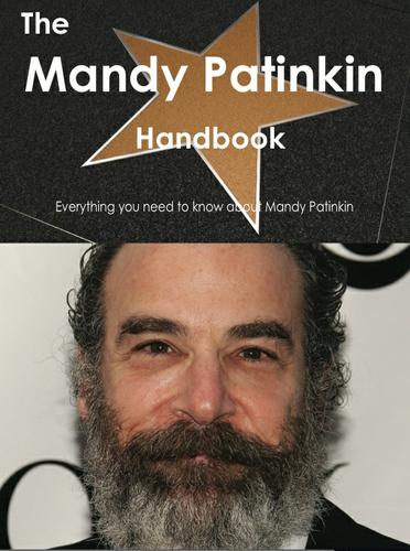Cover image for The Mandy Patinkin Handbook - Everything you need to know about Mandy Patinkin
