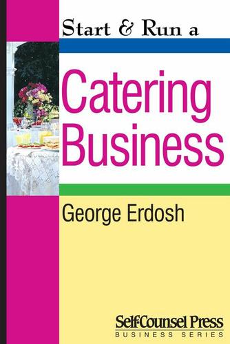 Cover image for Start & Run a Catering Business