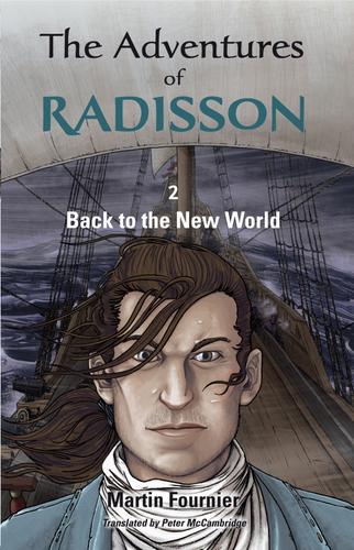 Cover image for The Adventures of Radisson 2