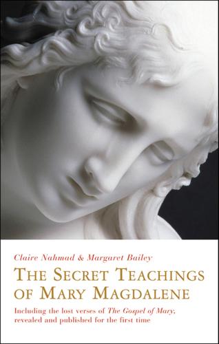 Cover image for The Secret Teachings of Mary Magdalene
