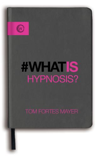 Cover image for What is Hypnosis?