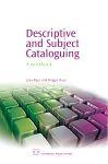 Cover image for Descriptive and Subject Cataloguing