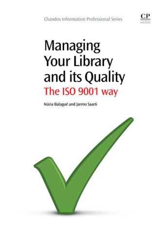 Cover image for Managing Your Library and its Quality