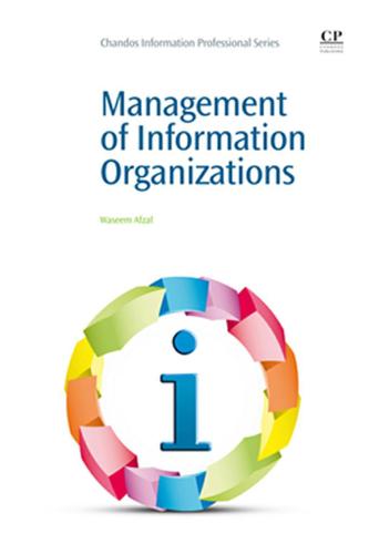 Cover image for Management of Information Organizations