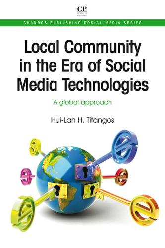 Cover image for Local Community in the Era of Social Media Technologies