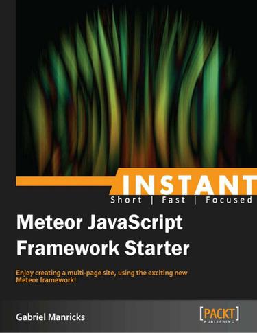 Instant Meteor JavaScript Framework Starter