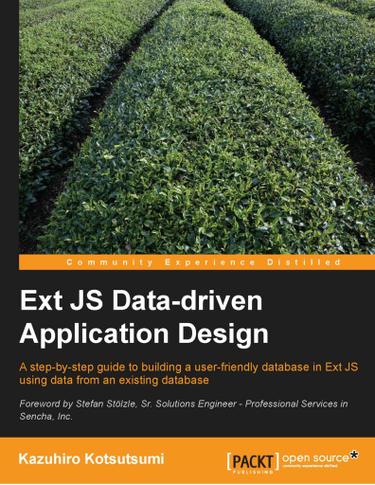 Ext JS Data-driven Application Design