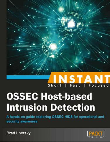 Instant OSSEC Host-based Intrusion Detection