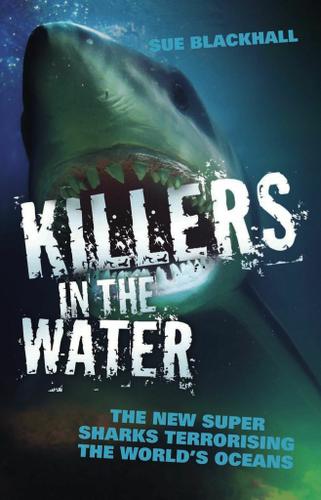 Killers in the Water