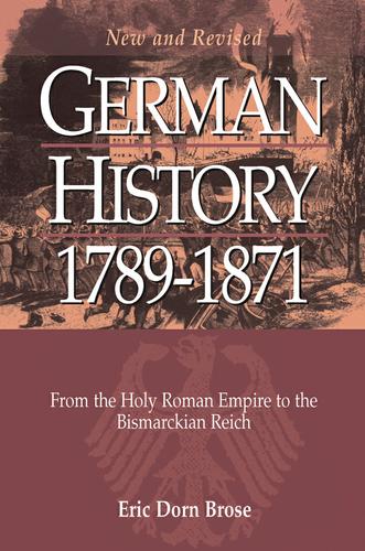 Cover image for German History 1789-1871