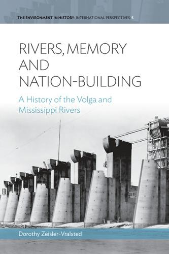 Cover image for Rivers, Memory, And Nation-building