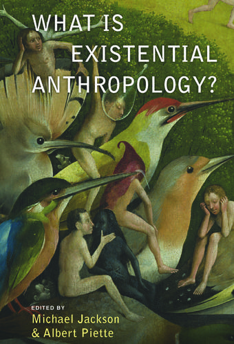 Cover image for What Is Existential Anthropology?