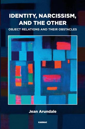 Cover image for Identity, Narcissism, and the Other