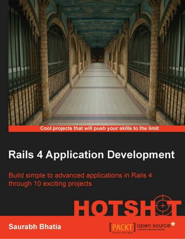 Rails 4 Application Development HOTSHOT