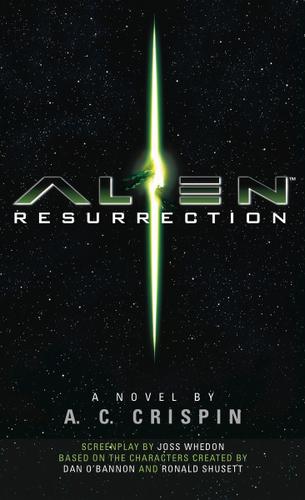 Cover image for Alien Resurrection: The Official Movie Novelization