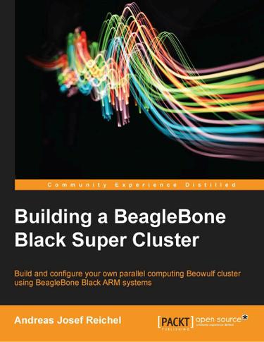 Cover image for Building a BeagleBone Black Super Cluster